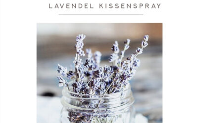 DIY: Lavendel Kissenspray für besseren Schlaf