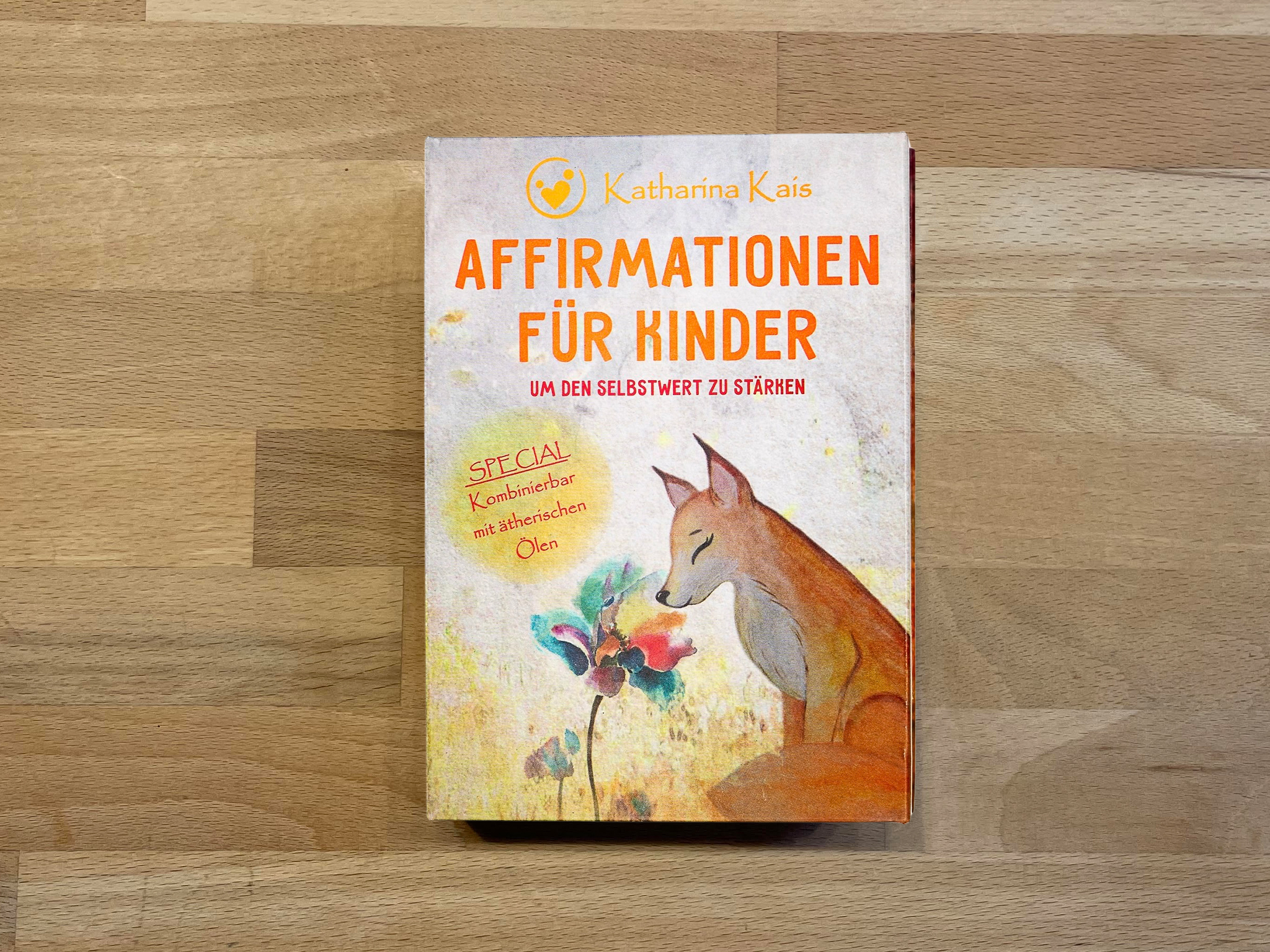 Affirmationskarten für Kinder by Katharina Kais: 28 Affirmationskarten, kombiniert mit ätherischen Ölen zur Stärkung von Resilienz und Selbstvertrauen.